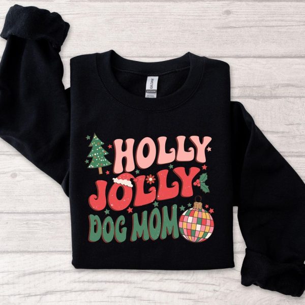 Holly Jolly Dog Mom Sweater