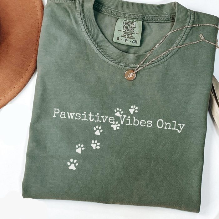 Pawsitive Vibes Only T-Shirt