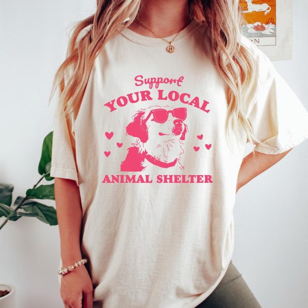 Support Your Local Animal Shelter Tee