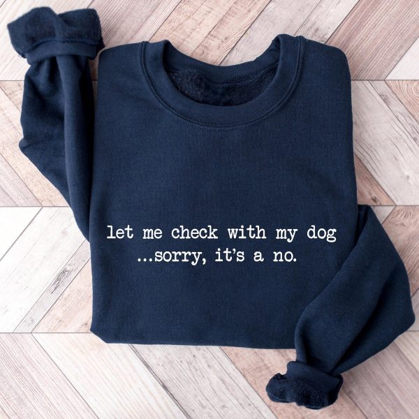 Let Me Check Sweater