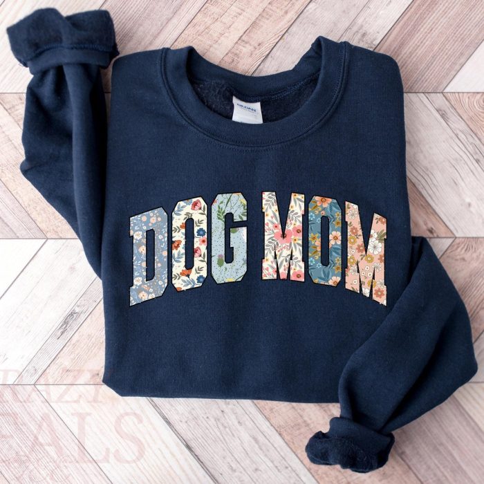 Dog Mom Sweatshirt V8
