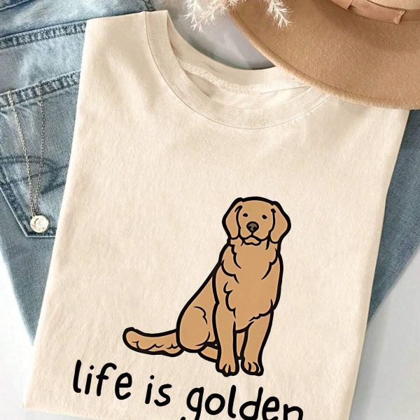 Life Is Golden T-Shirt