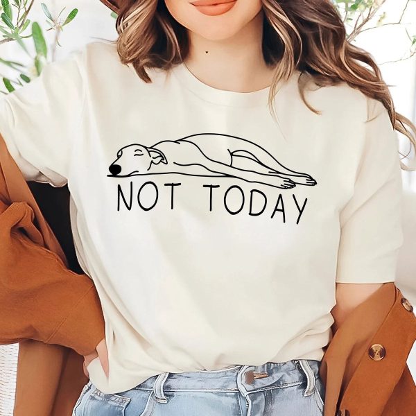 Not Today Tee