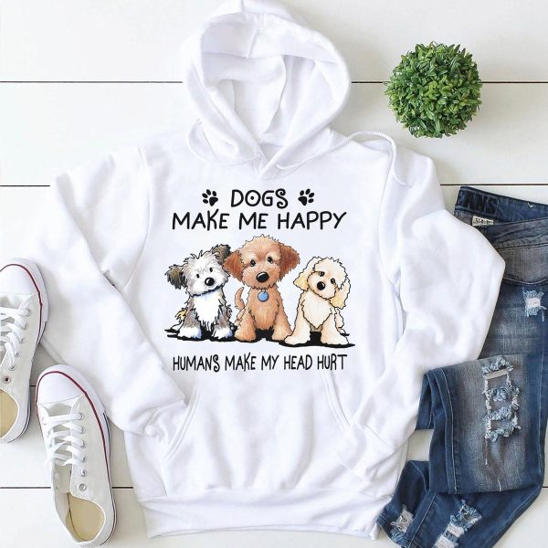 Dogs Make Me Happy Hoodie V4