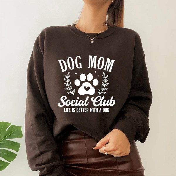 Dog Mom Social Club Sweatshirt V3