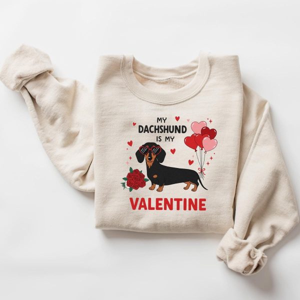 My Dog Is My Valentine Sweatshirt V3