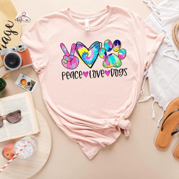 Peace Love Dogs Shirt