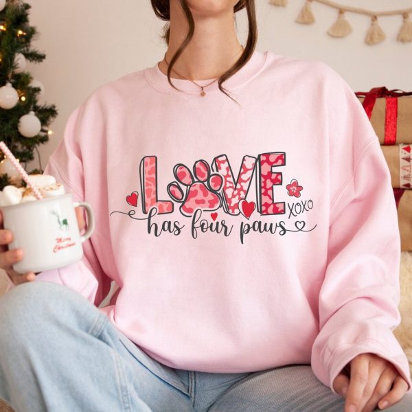 Love Has Four Paws Sweatshirt V5