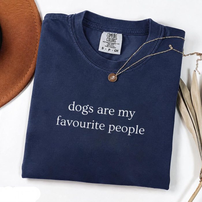 Dogs Are My Favourite People Shirt V2